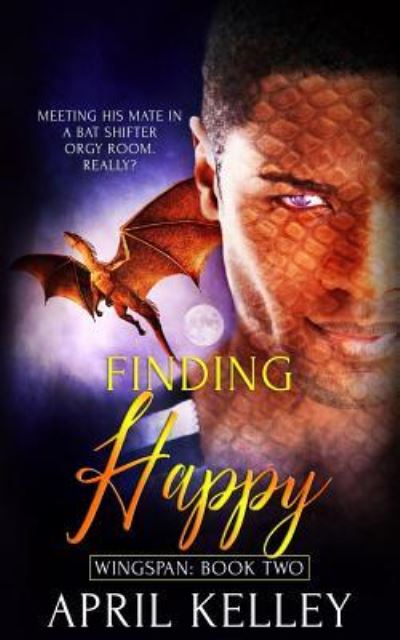 Cover for April Kelley · Finding Happy (Paperback Book) (2018)