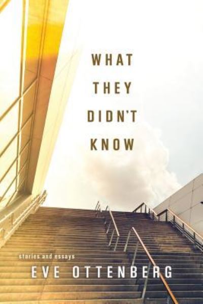 Cover for Eve Ottenberg · What They Didn't Know (Paperback Book) (2018)