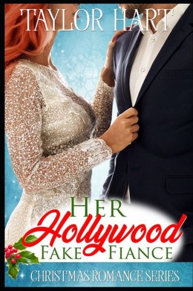 Cover for Taylor Hart · Her Hollywood Fake Fiance (Paperback Book) (2018)