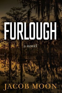 Cover for Jacob Moon · Furlough (Hardcover bog) (2020)