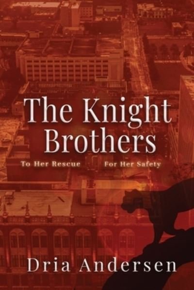 Cover for Dria Andersen · Knight Brothers (Bog) (2022)