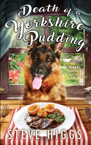 Cover for Steve Higgs · Death of a Yorkshire Pudding - Albert Smith's Culinary Capers (Paperback Book) (2020)
