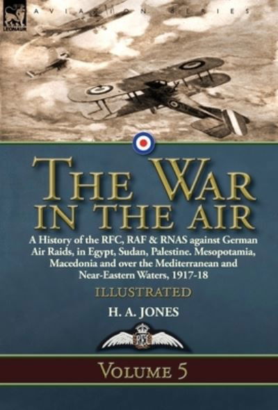 Cover for H A Jones · The War in the Air (Hardcover Book) (2019)