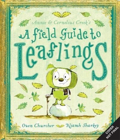 Cover for Owen Churcher · A Field Guide to Leaflings (Hardcover bog) (2021)