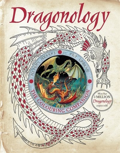 Cover for Dugald Steer · Dragonology: The Colouring Companion - Ology (Paperback Bog) (2016)