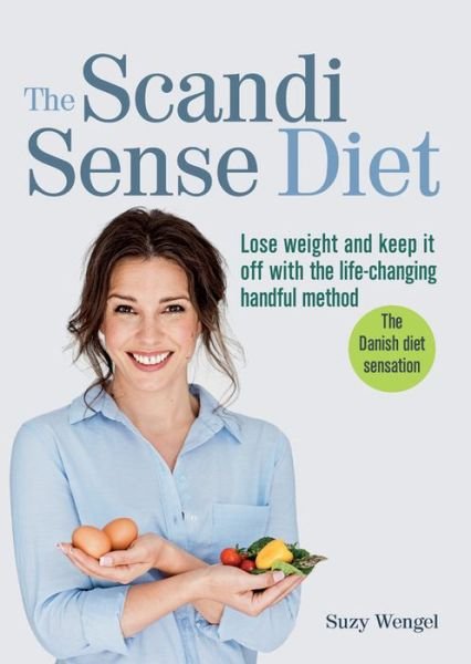 Cover for Suzy Wengel · Scandi Sense Diet (Bog) (2018)