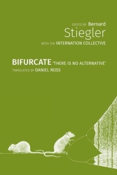 Cover for The Internation Collective · Bifurcate: There Is No Alternative - Critical Climate Chaos: Irreversibility (Paperback Book) (2021)
