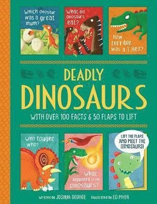 Cover for Joshua George · Dangerous Dinosaurs - Interactive History Book for Kids - Lift-the-flap History (Hardcover Book) (2019)