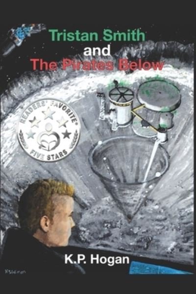 Tristan Smith and the Pirates Below - John Walker - Książki - Independently Published - 9781791712228 - 9 grudnia 2018