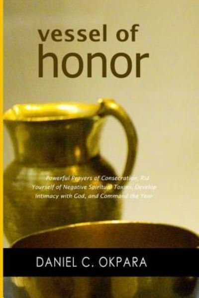 Cover for Daniel C Okpara · Vessel of Honor (Paperback Book) (2019)