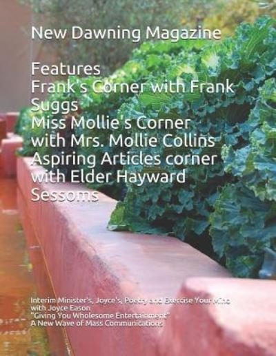 Cover for Elder Hayward Sessoms · New Dawning Magazine (Paperback Book) (2019)