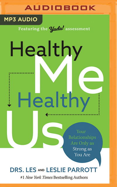 Cover for Les Parrott · Healthy Me, Healthy Us : Your Relationships Are Only as Strong as You Are (CD) (2020)