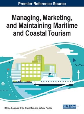 Cover for Managing, Marketing, and Maintaining Maritime and Coastal Tourism (Innbunden bok) (2019)
