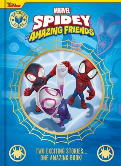 Cover for Marvel Entertainment International Ltd · Marvel Spidey and his Amazing Friends: Golden Tales - Two Wonderful Stories in One Amazing Book! (Inbunden Bok) (2024)