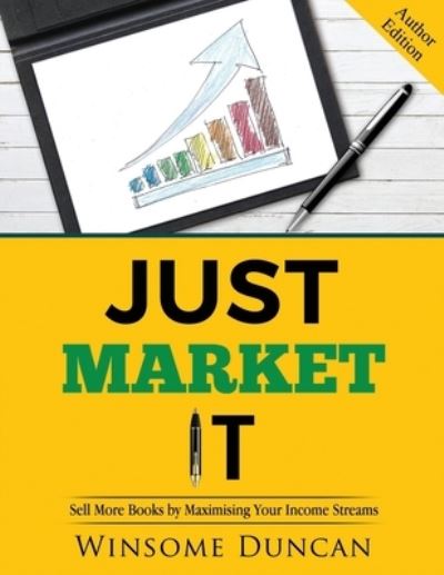 Just Market It - Peaches Publications - Książki - Peaches Publications - 9781838147228 - 22 marca 2021