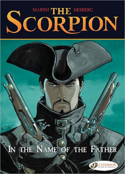 Cover for Enrico Marini · Scorpion the Vol 5 in the Name of the Father (Paperback Book) (2012)