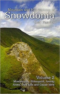 Cover for Carl Rogers · Mountain and Hill Walking in Snowdonia (Paperback Bog) [UK edition] (2009)