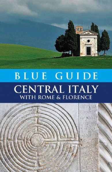 Cover for Ellen Grady · Blue Guide Central Italy with Rome and Florence - Travel Series (Paperback Book) [1º edição] (2008)