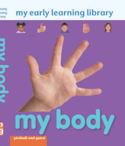 Cover for Chez Picthall · My Early Learning Library My Body (Kartongbok) [2 Revised edition] (2008)