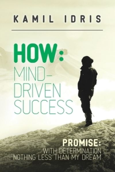 How : Promise - Kamil Idris - Books - UK Book Publishing - 9781914195228 - March 26, 2021