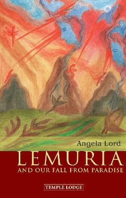 Cover for Angela Lord · Lemuria: And our Fall from Paradise (Paperback Book) (2024)