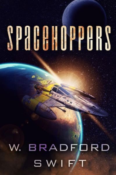 Cover for W Bradford Swift · Spacehoppers (Paperback Book) (2018)