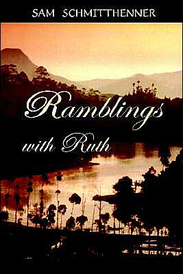 Cover for Sam Schmitthenner · Ramblings with Ruth (Paperback Book) (2003)