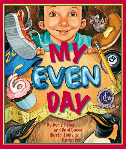 My Even Day - Dani Sneed - Books - Sylvan Dell Publishing - 9781934359228 - September 10, 2007