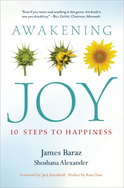 Cover for James Baraz · Awakening Joy: 10 Steps to True Happiness (Paperback Book) (2012)