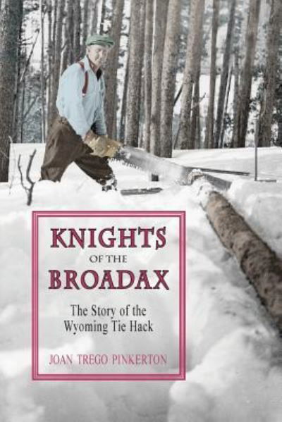Cover for Joan Trego Pinkerton · Knights of the Broadax (Paperback Book) (2017)