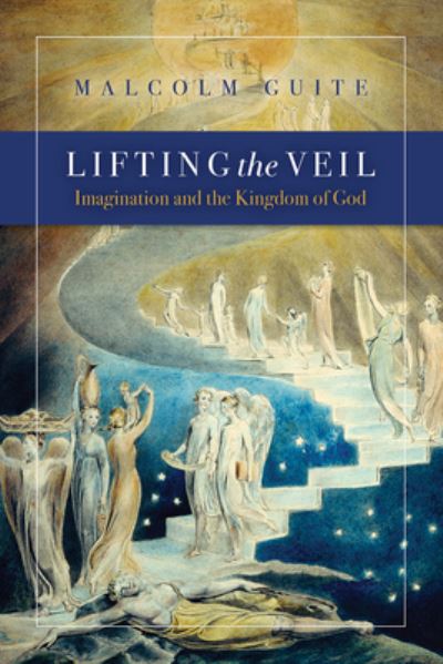 Lifting the Veil - Malcolm Guite - Books - Square Halo Books - 9781941106228 - October 1, 2021