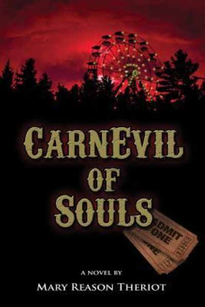 Cover for Mary Reason Theriot · Carnevil of Souls: Joshua's Story (Pocketbok) (2016)