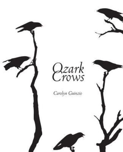 Cover for Carolyn Guinzio · Ozark Crows (Paperback Book) (2018)
