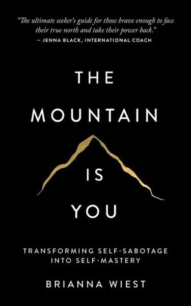 Cover for Brianna Wiest · The Mountain is You (Pocketbok) (2023)