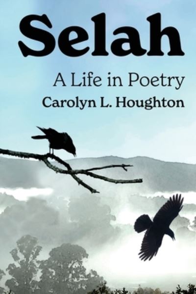 Cover for Carolyn Houghton · Selah (Book) (2023)