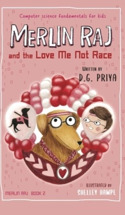 Cover for D G Priya · Merlin Raj and the Love Me Not Race (Hardcover Book) (2020)