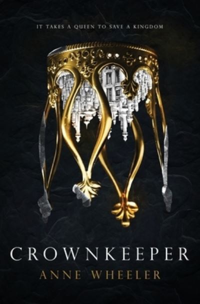 Cover for Anne Wheeler · Crownkeeper (Taschenbuch) (2021)