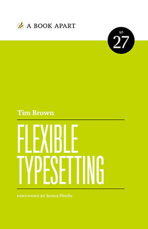 Cover for Tim Brown · Flexible Typesetting (Book) (2018)