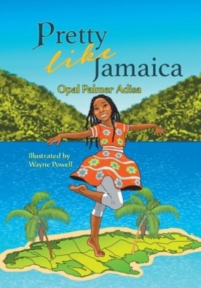 Pretty Like Jamaica - Opal Palmer Adisa - Bøger - CaribbeanReads - 9781953747228 - 1. marts 2023