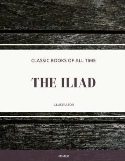 Cover for Homer · The Iliad (Pocketbok) (2017)