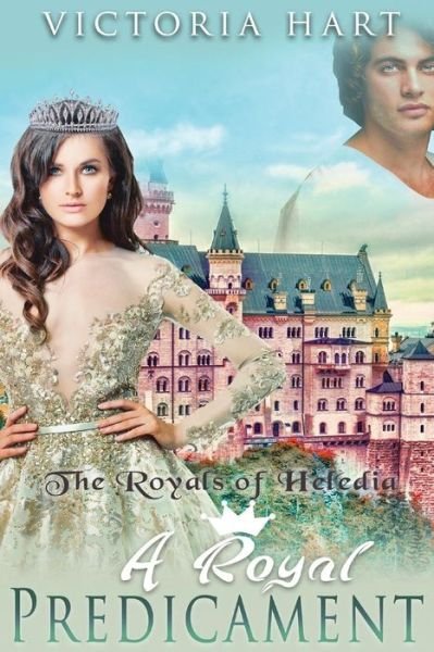 Cover for Victoria Hart · A Royal Predicament (Paperback Bog) (2017)