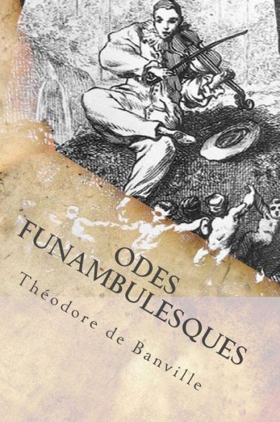 Cover for Theodore De Banville · Odes Funambulesques (Pocketbok) (2017)