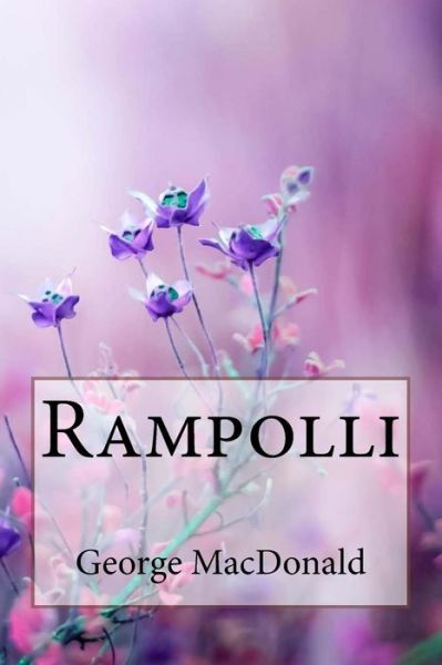 Cover for George MacDonald · Rampolli George MacDonald (Paperback Book) (2018)