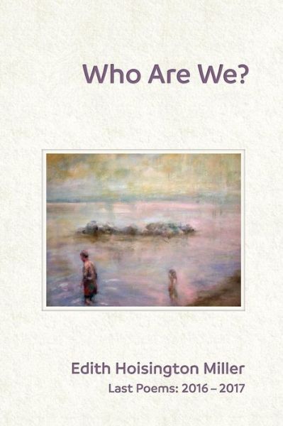 Cover for Edith Hoisington Miller · Who Are We? (Paperback Book) (2019)