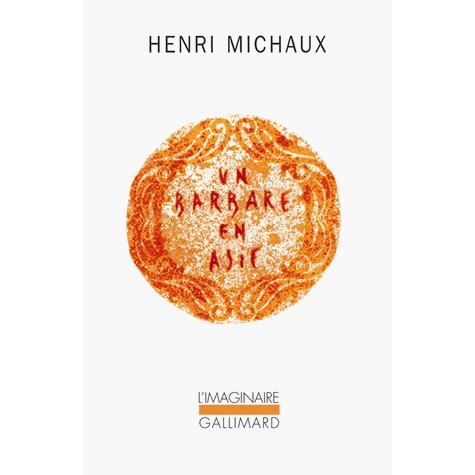 Cover for Henri Michaux · Barbare en Asie (Collection L'imaginaire) (Paperback Book) (1986)