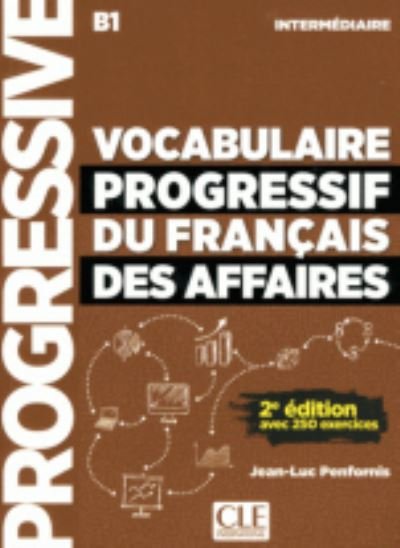 Cover for J L Penfornis · Vocabulaire progressif du francais des affaires 2eme edition: Livre + CD a (Book) (2018)
