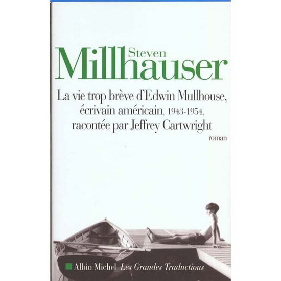 Cover for Steven Millhauser · Vie Trop Breve D'edwin Mullhouse (La) (Collections Litterature) (French Edition) (Paperback Bog) [French, Non Classe edition] (1975)