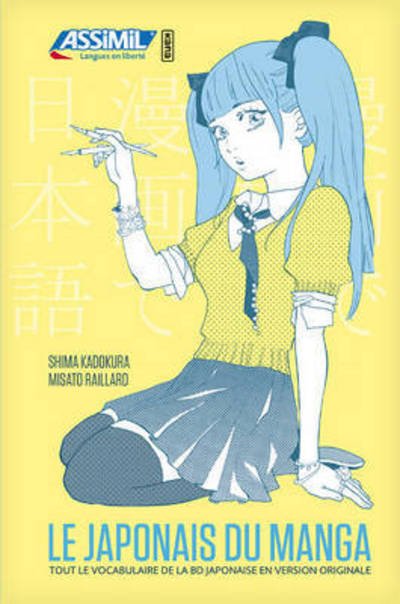 Cover for Assimil · Le Japonais Du Manga (Paperback Book) (2015)