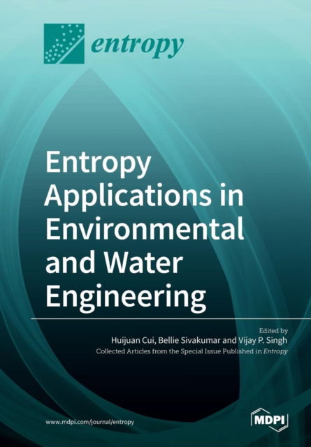 Cover for Huijuan Cui · Entropy Applications in Environmental and Water Engineering (Pocketbok) (2019)