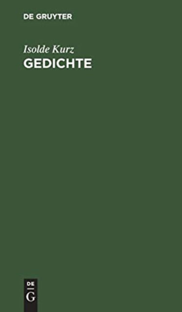 Cover for Isolde Kurz · Gedichte (Book) (1901)